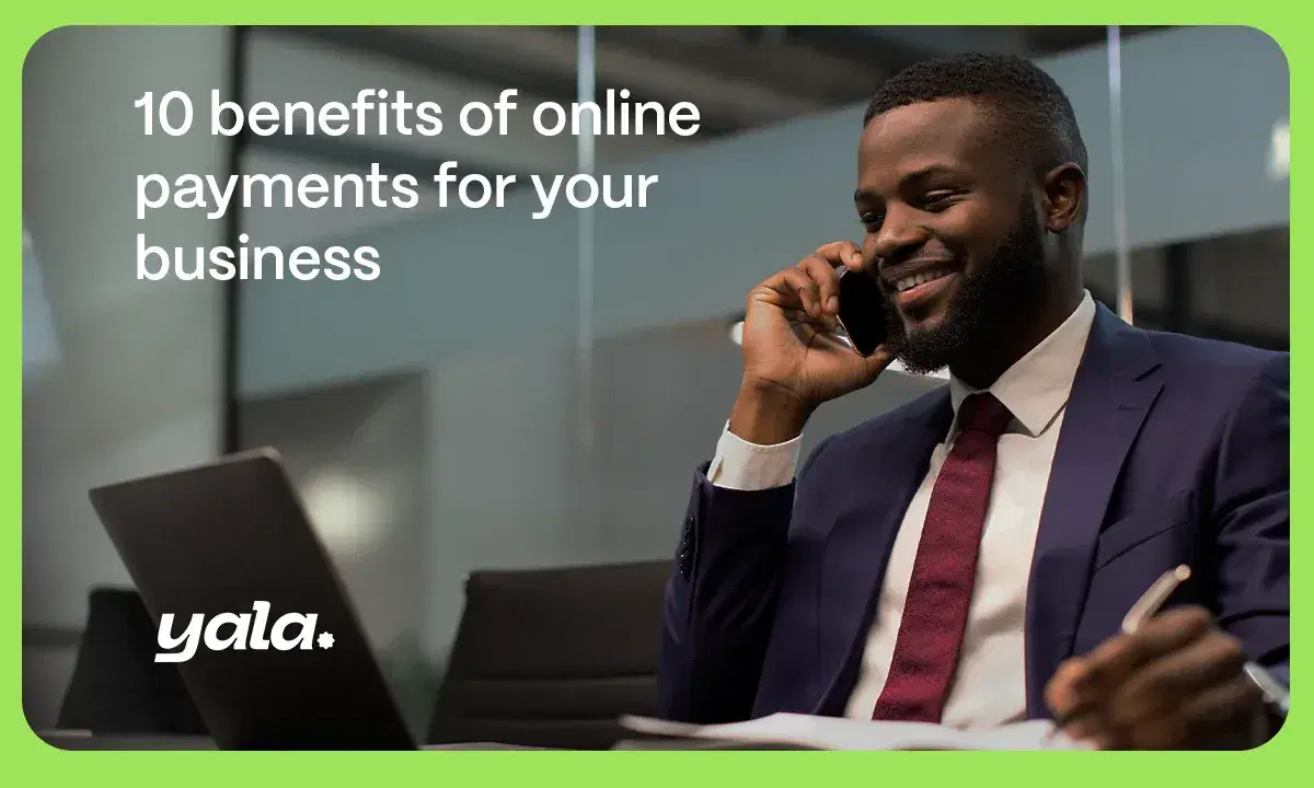 10 Benefits of Online Payments for your Business