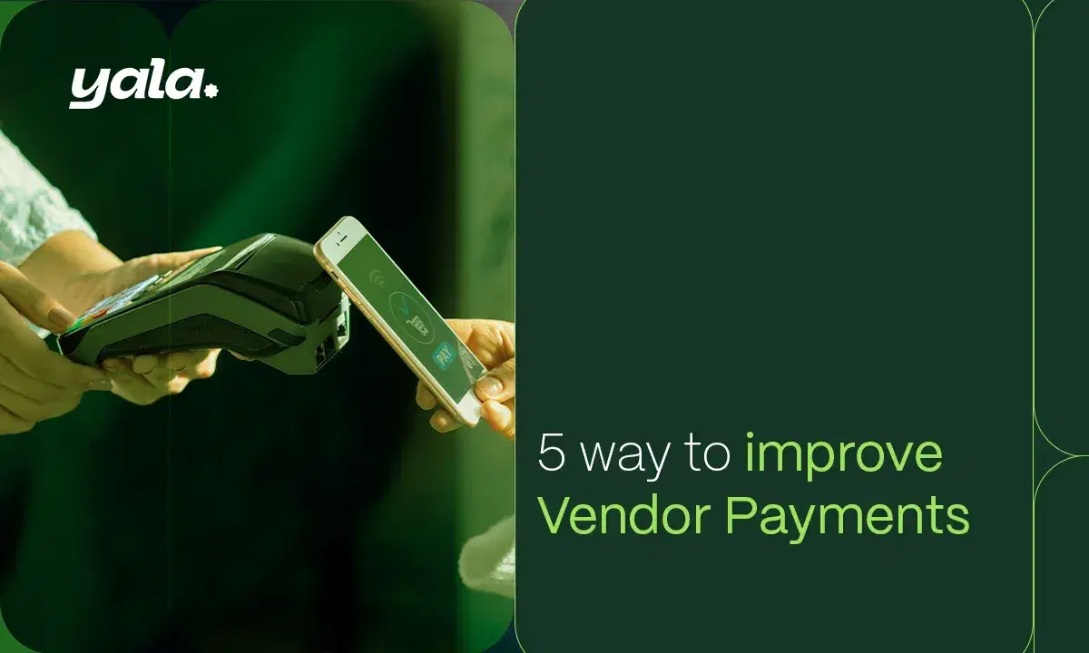 5 ways to Improve Vendor Payments