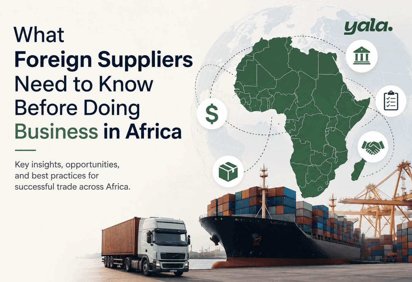 What Foreign Suppliers Need to Know Before Doing Business in Africa